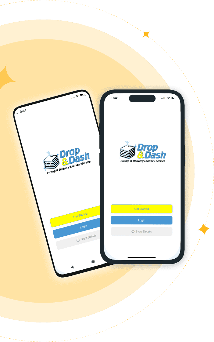 Drop & Dash laundry service app on two smartphones.